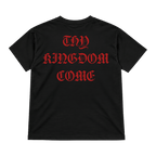 Thy Kingdom Come Tee